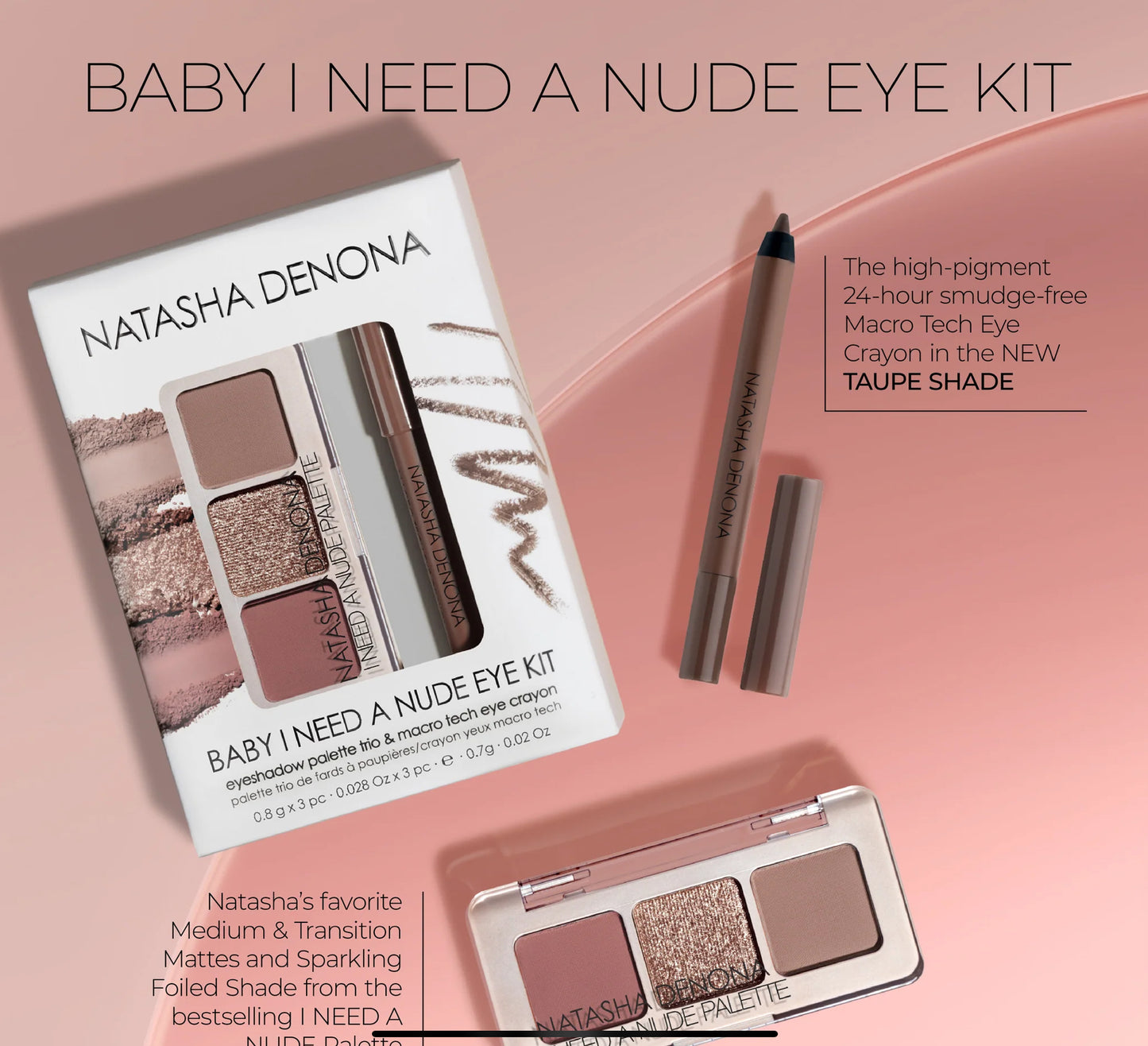 Baby I Need A Nude Eye Kit- Natasha Denona